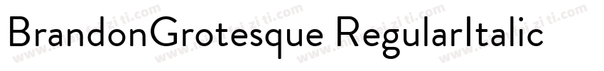 BrandonGrotesque RegularItalic字体转换